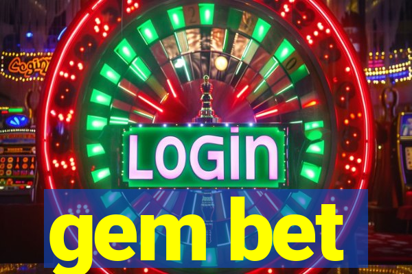 gem bet